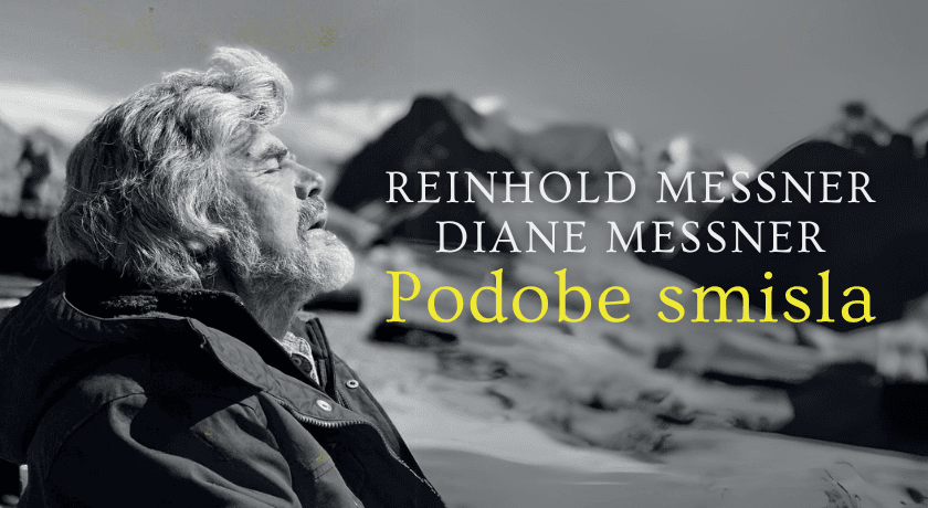 Reinhold Messner - Podobe smisla