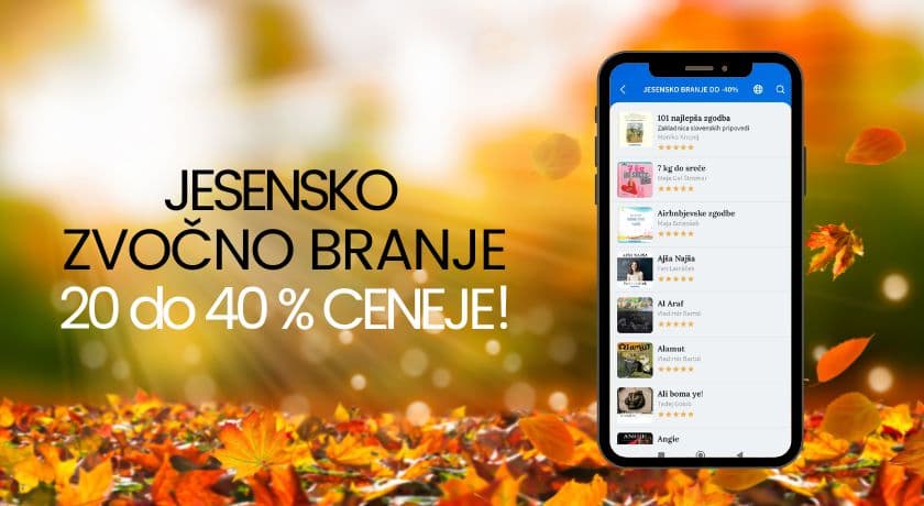 JESENSKO ZVOČNO BRANJE 20 do 40 % CENEJE!